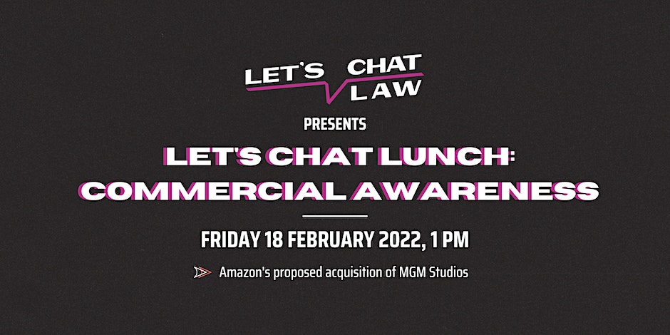 Let’s Chat Lunch: Commercial Awareness – Amazon’s Acquisition of MGM Studios