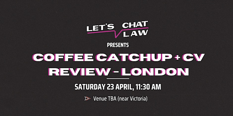 Coffee Catchup + CV Review (London)