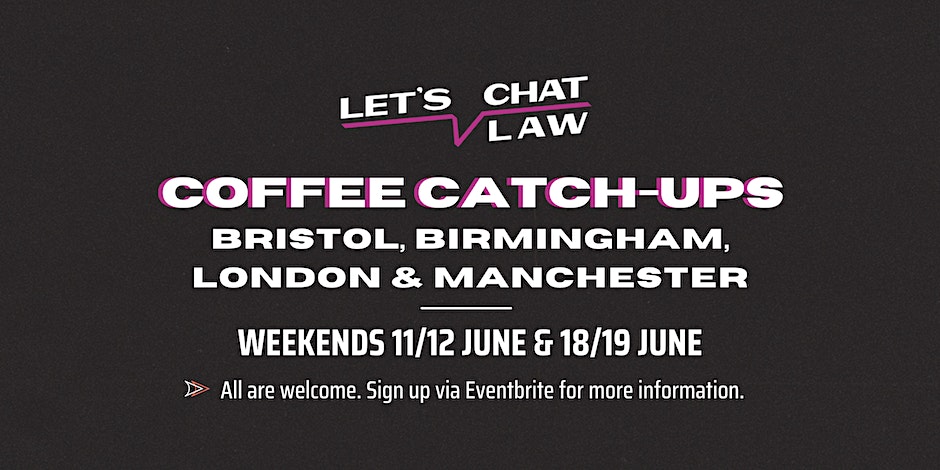 Let’s Chat Law: Coffee Catchup (Bristol)