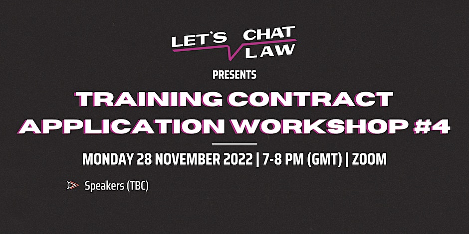 Training Contract Applications Workshop: Part 4