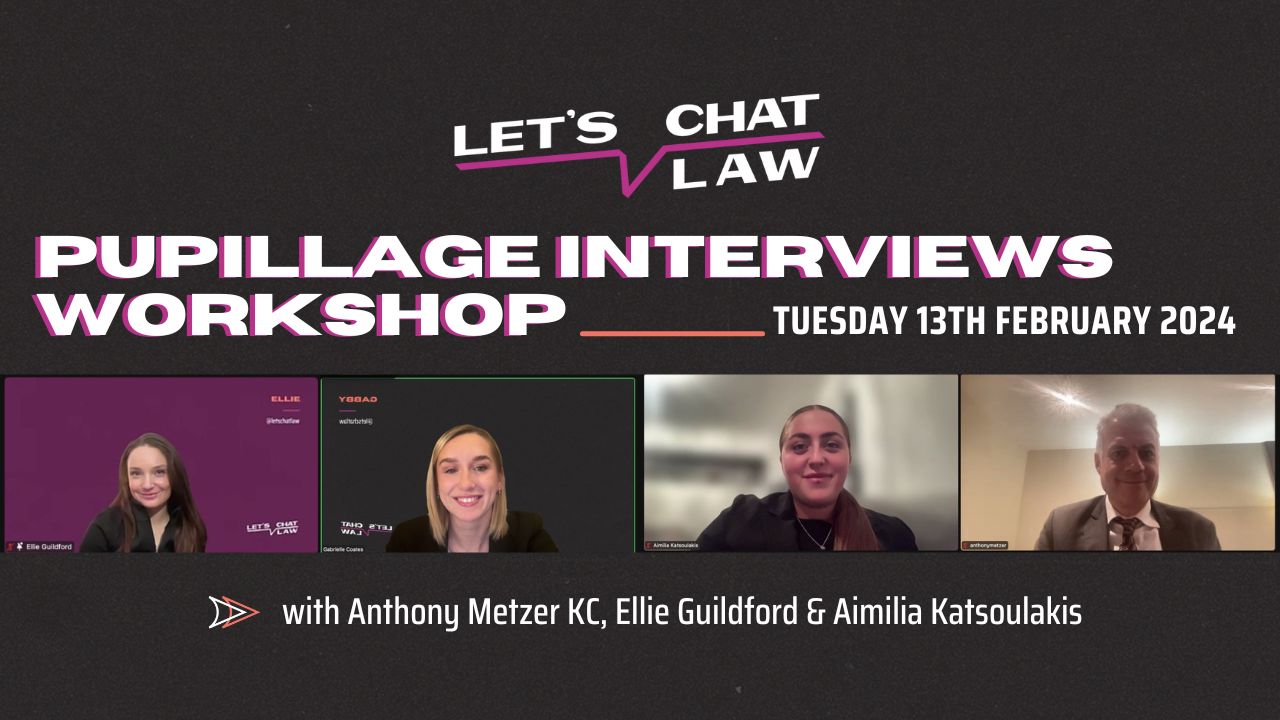 Pupillage Interviews Workshop -13 Feb 2024 – 7 – 8pm